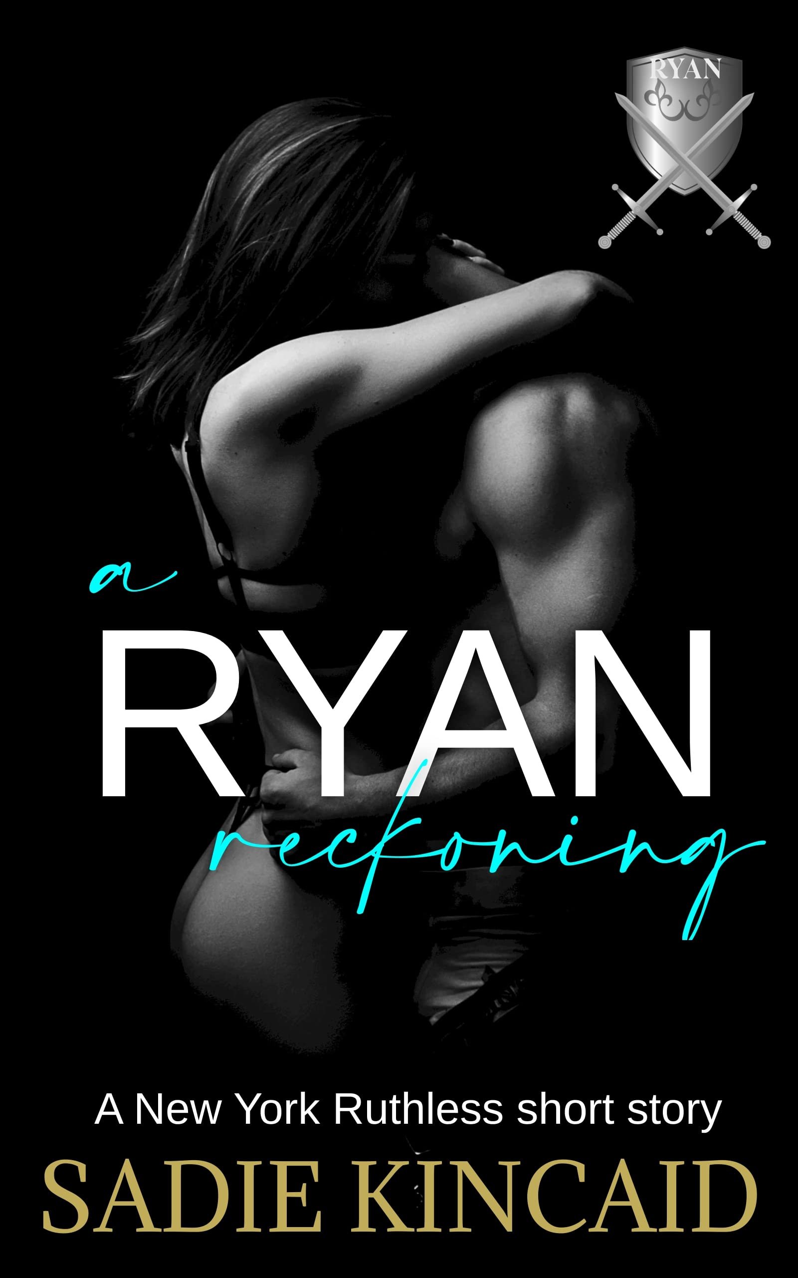 A Ryan Reckoning: A New York Ruthless short story (New York Ruthless short stories) Cover